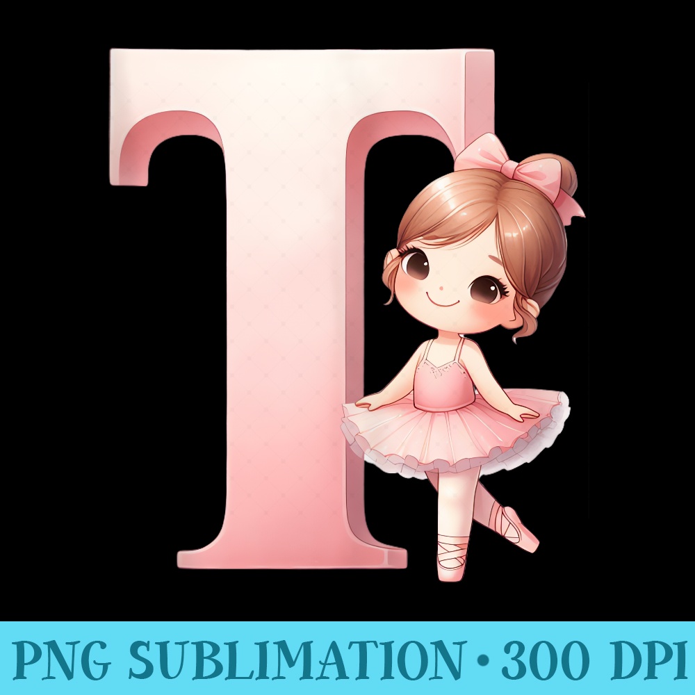 Monogram Letter T Pink Ballerina Girl Ballet Dance - Trendy PNG Designs - Trendsetting And Modern Collections
