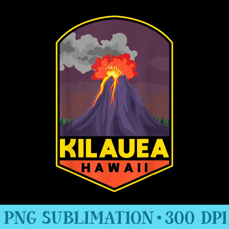 Islands Vintage Souvenir Kilauea Hawaii Volcano - PNG Graphics Download - Create with Confidence