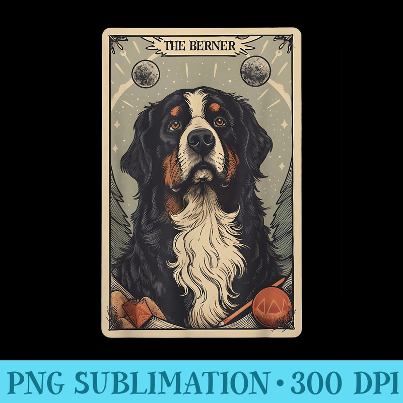 Bernese Mountain Dog Bernese Tarot Card - High Resolution Shirt PNG - Versatile And Customizable Designs
