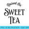 Raised On Sweet Tea Southern Hometown Vintage - PNG file download - Bold & Eye-catching