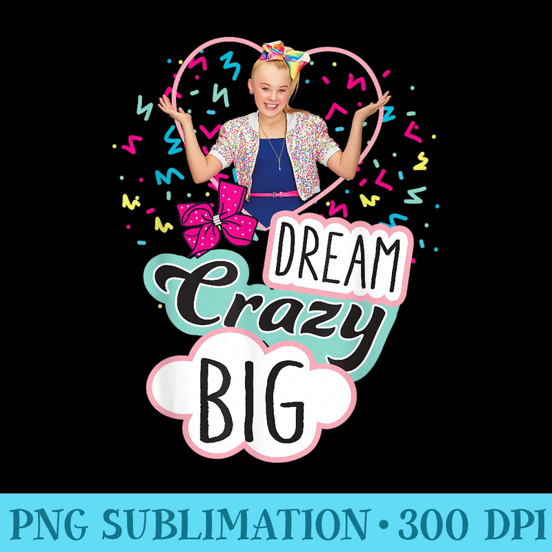 JoJo Siwa Dream Crazy Big T - PNG Download Icon - Add a Festive Touch to Every Day