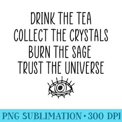 mystical metaphysical tea sage crystals trust the universe - download transparent png images