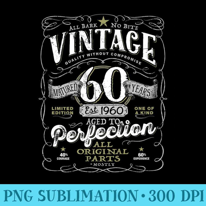 Vintage 60th Birthday For Him 1960 Aged To Perfection Premium - Printable PNG Images - Fashionable and Fearless