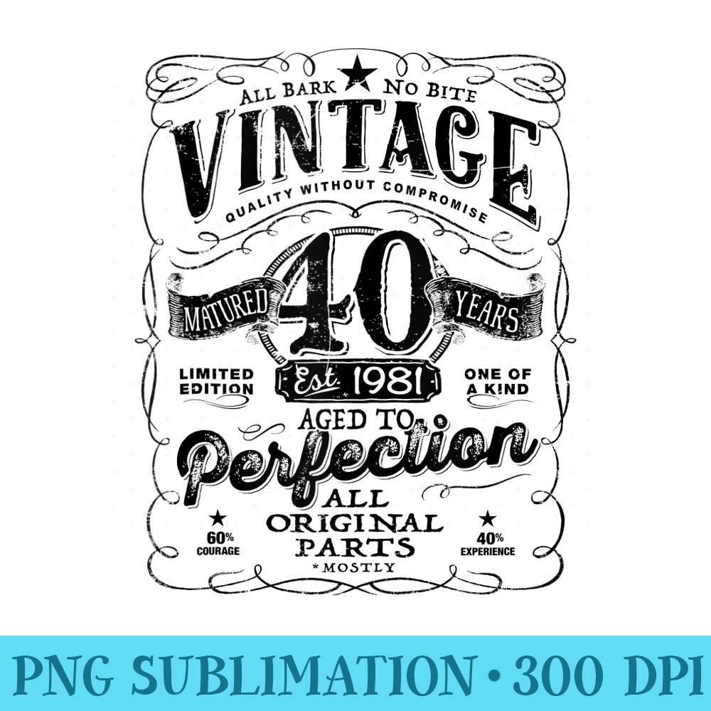 Vintage 40th Birthday Top For Him 1981 Aged To Perfection - PNG Design Files - Unique And Exclusive Designs