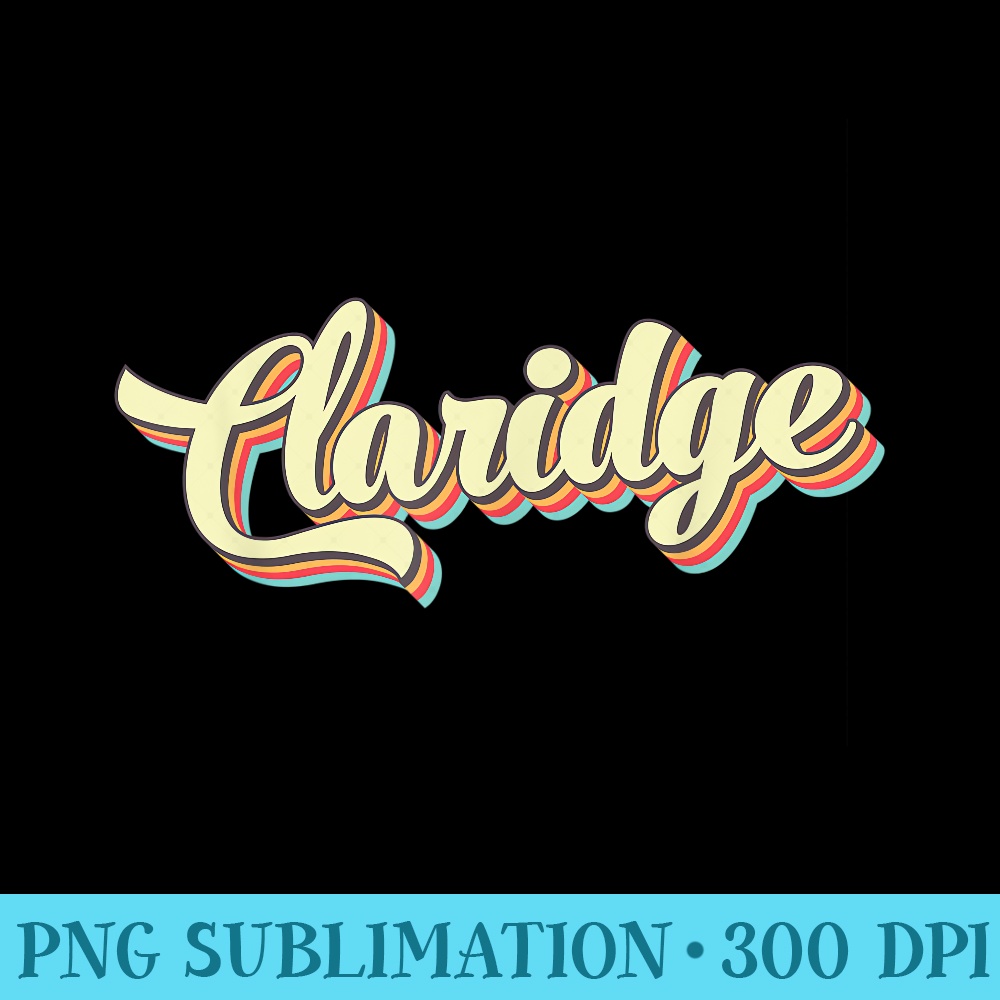 Claridge T Retro Art Baseball Font Vintage - Casual Shirt PNG - Spice Up Your Sublimation Projects