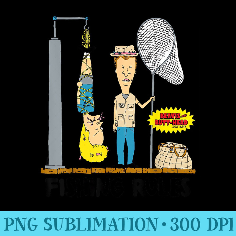 MTV Beavis And Butthead Fishing Rules - Transparent PNG Download - Transform Your Sublimation Creations