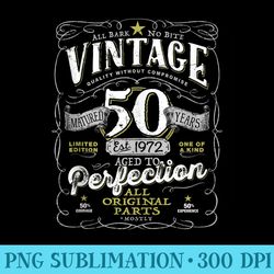 vintage 50th birthday for him 1972 aged to perfection - png clipart download