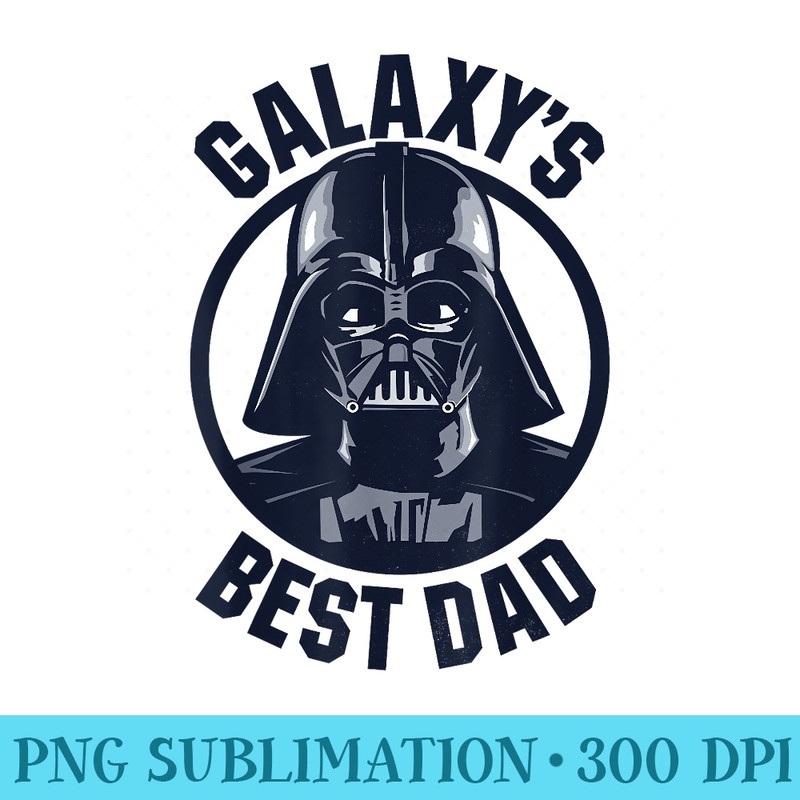 Star Wars Darth Vader Galaxys Best Dad Graphic T - Shirt Illustration PNG - Lifetime Access To Purchased Files