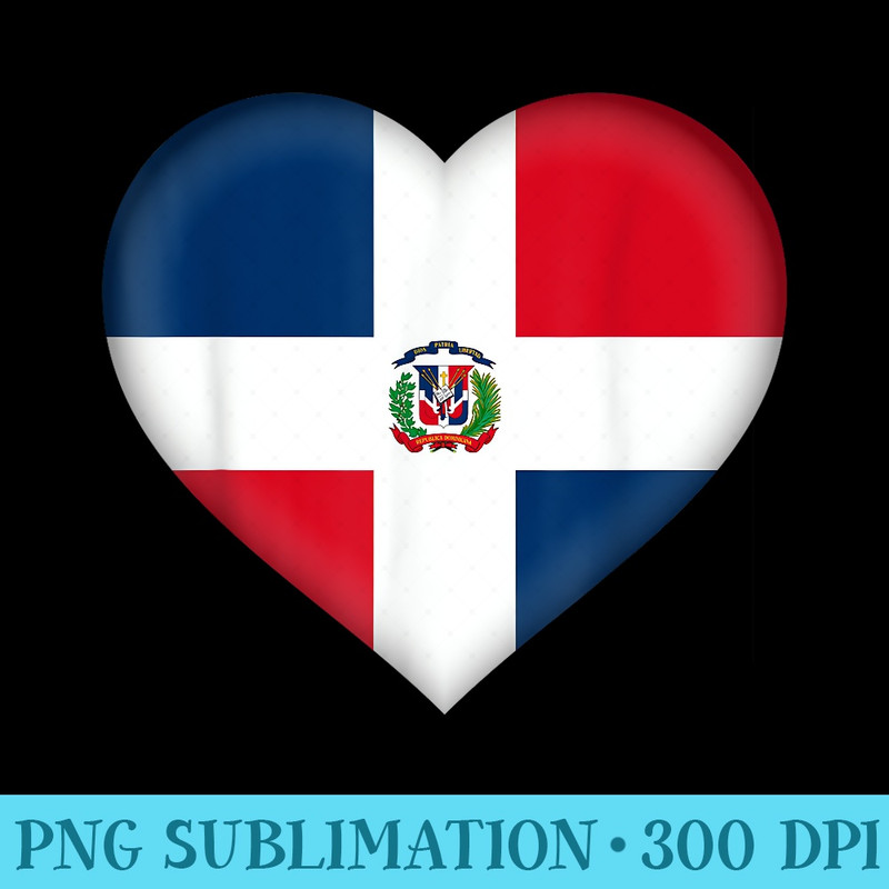 I Love Dominican Republic Dominican Flag Heart Outfit - PNG Sublimation - Perfect for Personalization