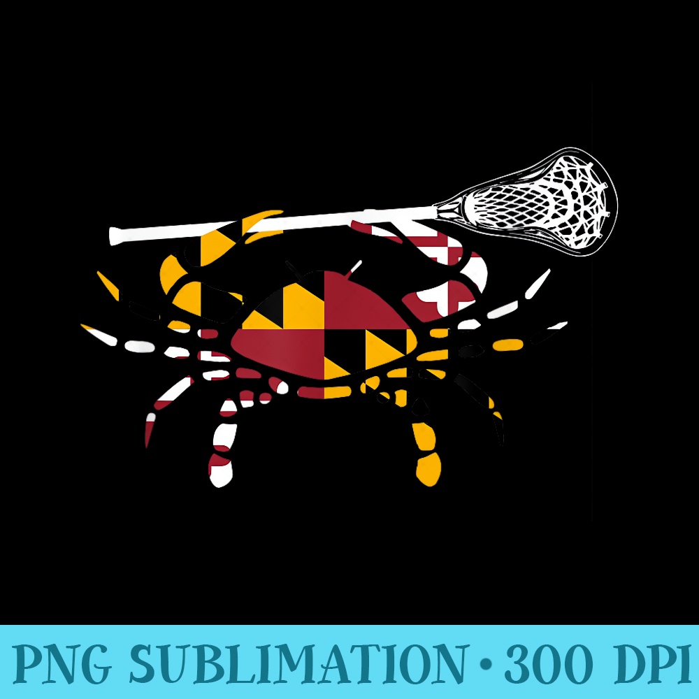 Maryland Crab Lacrosse T Stick LAX Sister Brother - Shirt Design PNG - Transform Your Sublimation Creations