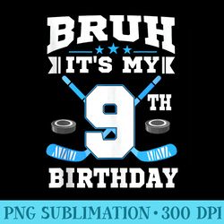 bruh its my 9th birthday ice hockey 9 year old party - png download resource