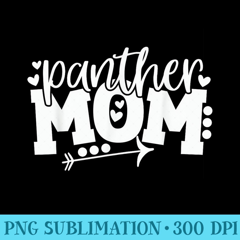 Panther Mom School Sports Fan Team Spirit Arrow - PNG Picture Gallery Download - Instant Access To Downloadable Files
