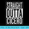 Straight Outta Cicero Great Travel Outfit Idea - Sublimation templates PNG - Stunning Sublimation Graphics