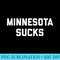 Minnesota Sucks - Ready To Print PNG Designs - Lifetime Access To Purchased Files