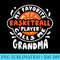 My Favorite Basketball Player Calls Me Grandma - Shirt Vector Art - High Resolution And Print-Ready Designs