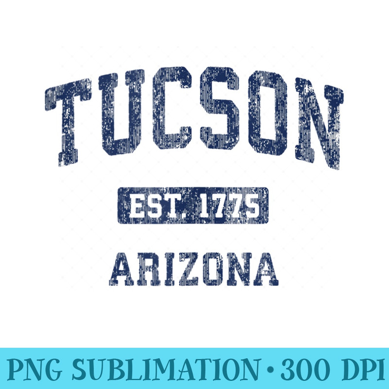 Tucson Arizona AZ Vintage Athletic Sports Design - PNG Download Source - Eco Friendly And Sustainable Digital Products