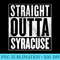 Syracuse  Straight Outta Syracuse - Transparent Shirt Design - Enhance Your Apparel with Stunning Detail