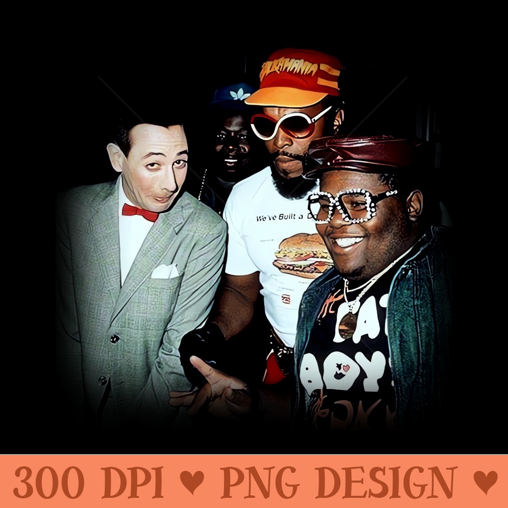 Peewee Herman u0026 Fat with Mr T - Download PNG Illustration - Vibrant and Eye-Catching Typography