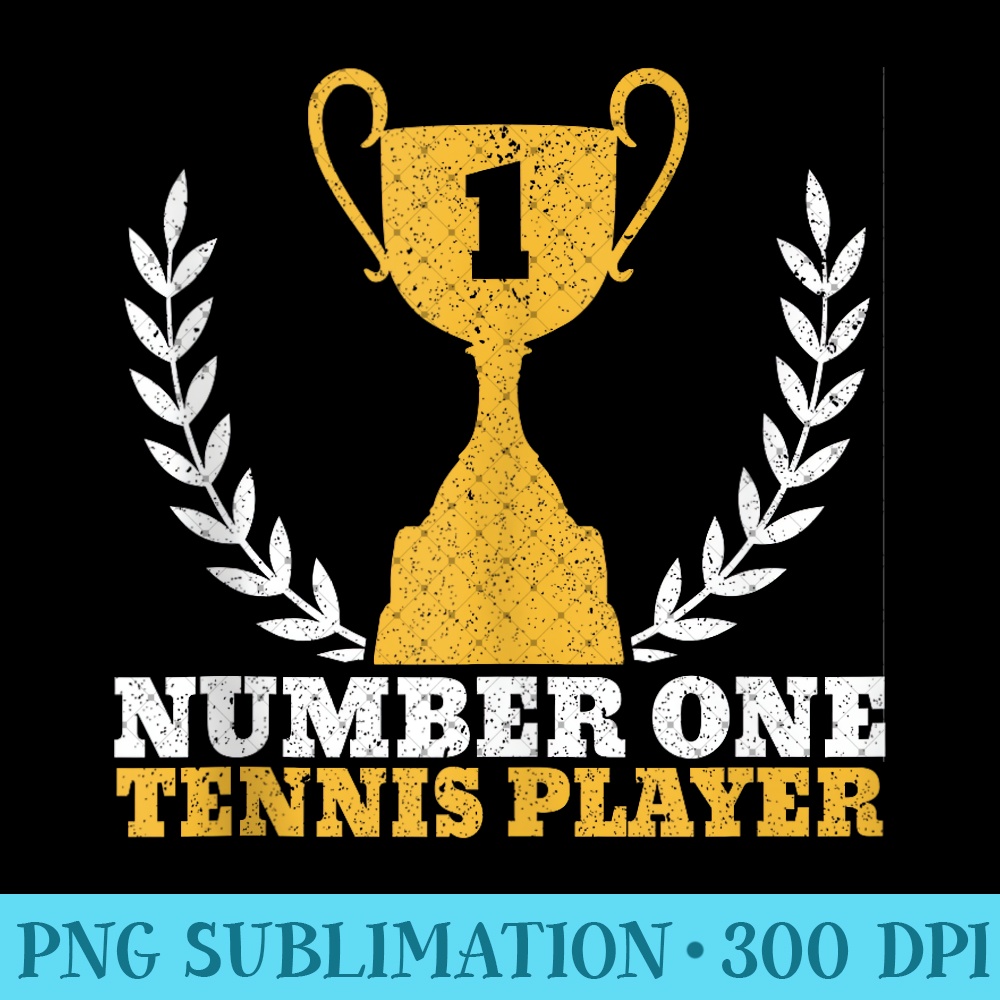 Number One Tennis Player Coach - Ready To Print PNG Designs - Quick And Seamless Download Process