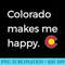 Colorado Makes Me Happy Hoodie Beautiful Native Colorado - Mug Sublimation PNG - Unlock Vibrant Sublimation Designs