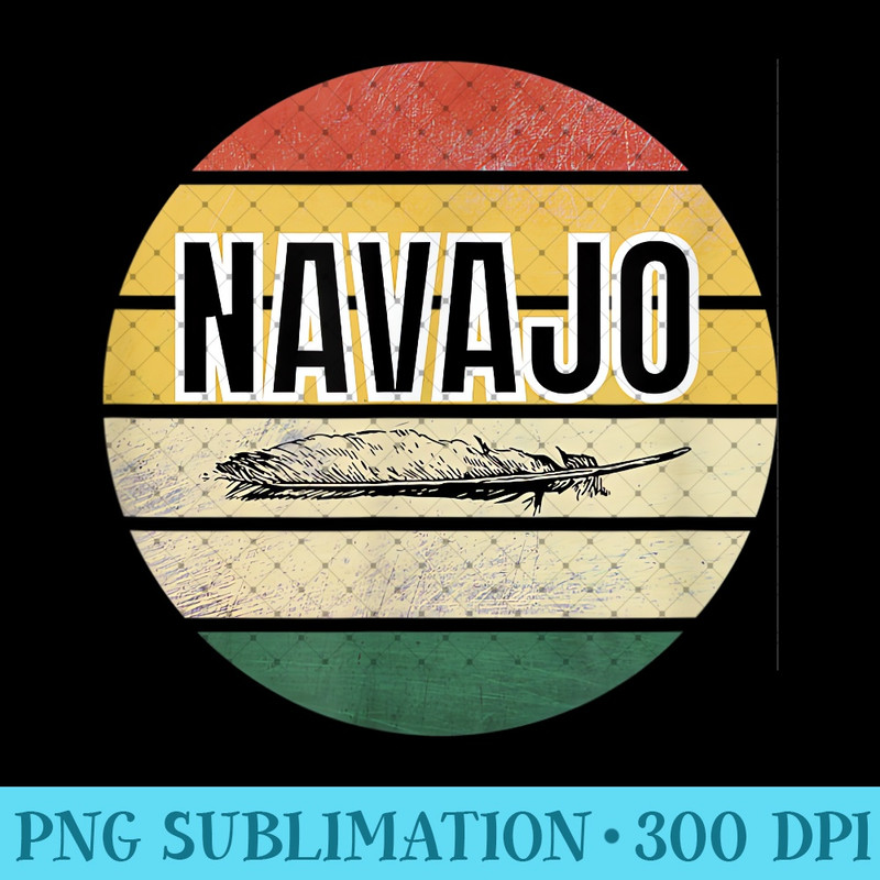 Navajo Tribe Native American Tribe Indigenous Unisex Mens - High Quality PNG files - Bring Your Designs to Life