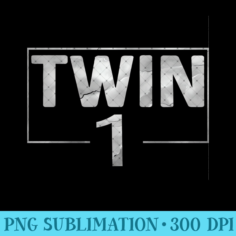 Twin Number One Twin 1 Matching Twins Design Couple Cute - Printable PNG Images - Stunning Sublimation Graphics