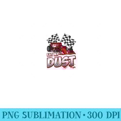 eat my dust funny formula race car racing toddler premium - high quality png files