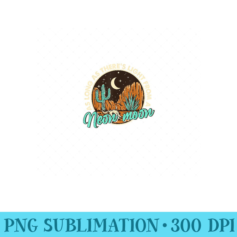 Neon Moon, Cactus Country Mountain Vintage Retro Western Cow - PNG Prints - Perfect for Creative Projects