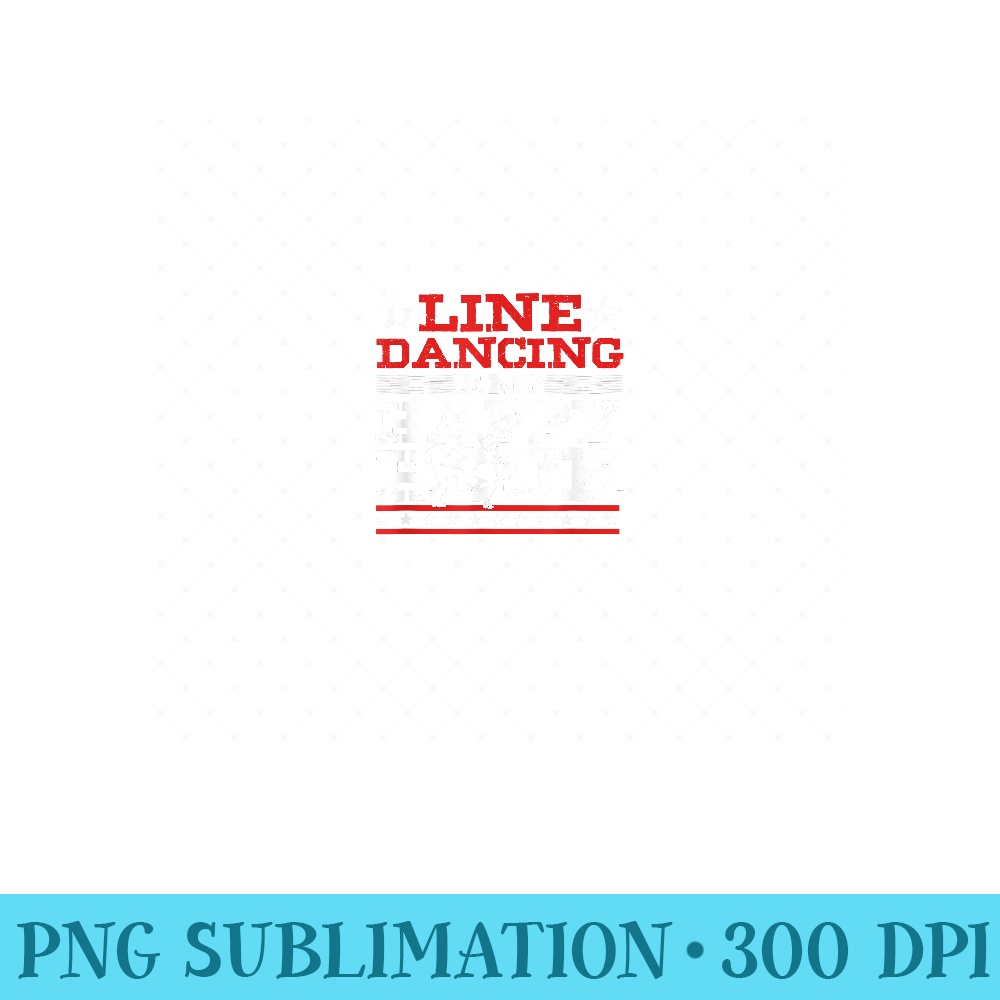 Happy Hour Line Dancing Couple Dance Dancer Music - PNG Graphics - Perfect for Creative Projects