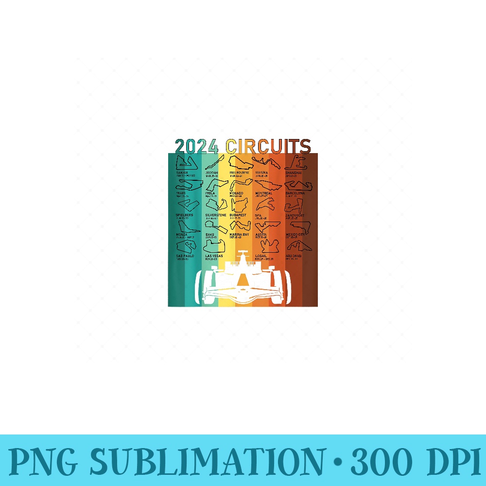 2024 Formula Racing Circuits Vintage Retro Schedule - Ready To Print PNG Designs - Create with Confidence