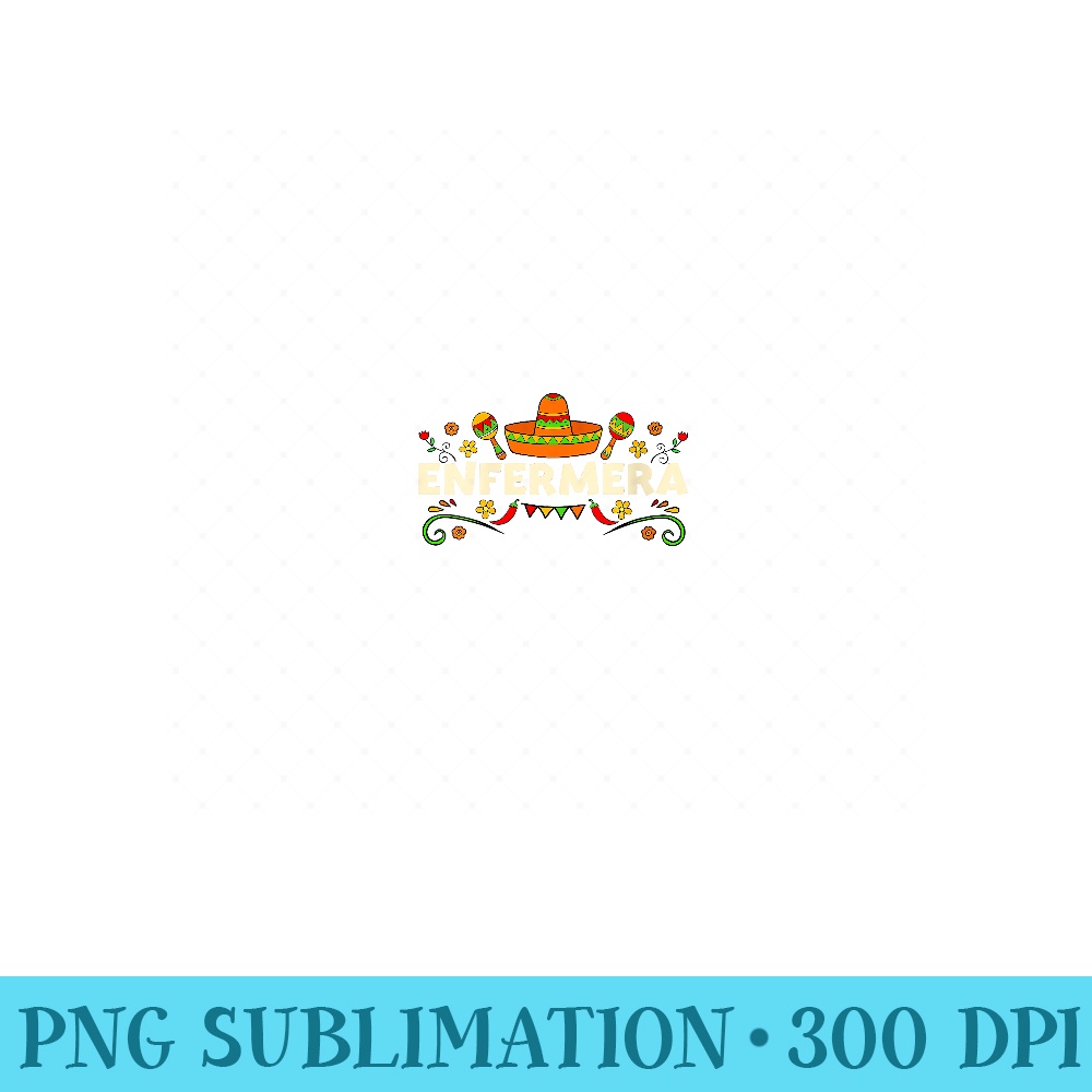 Womens Cinco De Mayo La Enfermera Mexican Nurse Nursing Scrub Top - Unique PNG Artwork - Bring Your Designs to Life