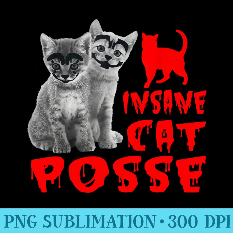 Insane Cat Posse Design Halloween Love Rock Band With Family - Sublimation PNG Designs - Perfect for Sublimation Mastery