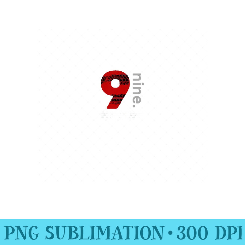 Im 9 formula race car birthday kids car lover 9 years old - Unique Sublimation patterns - High Resolution And Print-Ready Designs