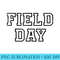 Field Day 2024 For school teachers kids and family white - PNG Templates - Perfect for Personalization