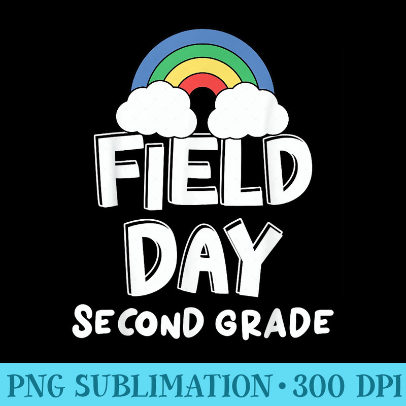 School Field Day Trip Second Grade Last Day of School - Digital PNG Downloads - Eco Friendly And Sustainable Digital Products
