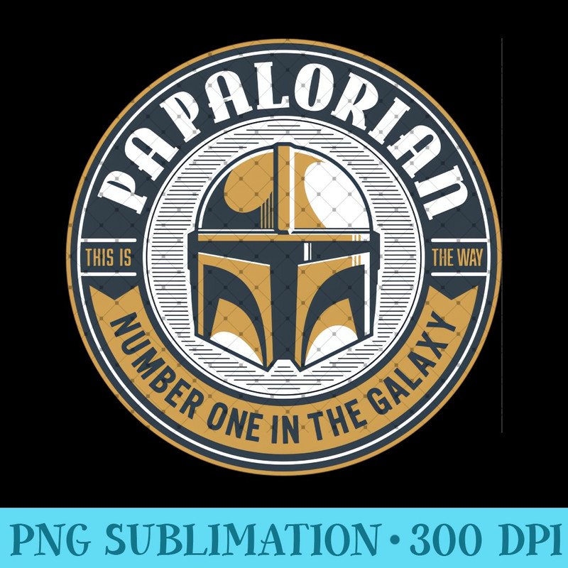 Star Wars The Mandalorian Papalorian Number One Fatheru2019s Day - Digital PNG Downloads - Transform Your Sublimation Creations
