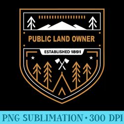 public land owner t shirt camping overland nature shirts - png templates