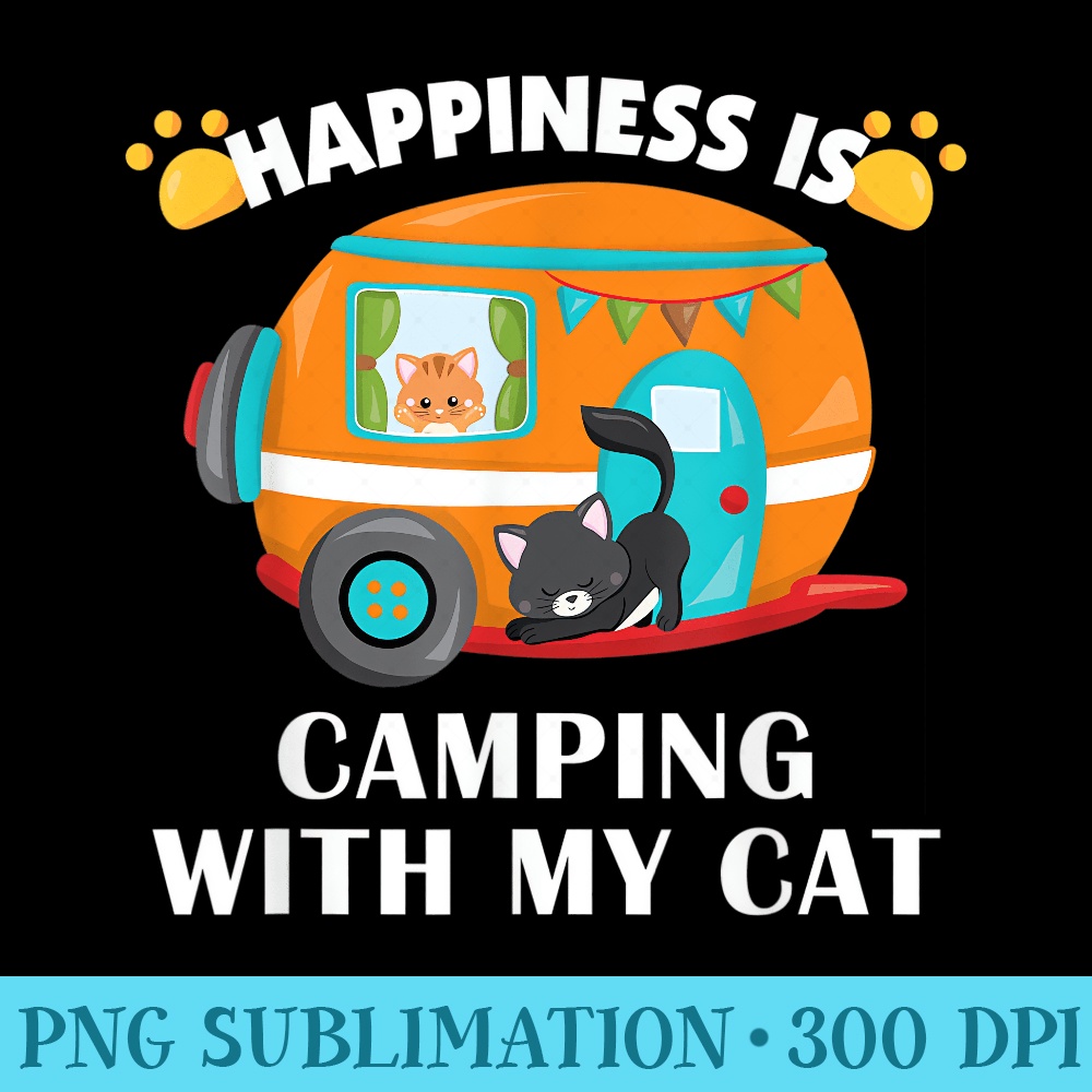 I love Camping With My Cat T Funny Kitty - Sublimation PNG Designs - Trendsetting And Modern Collections
