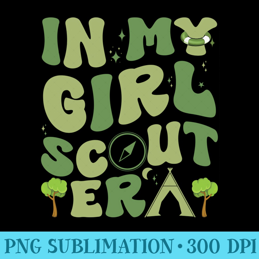 In My Girl Patricks Day Scout Era, Scout Camping Funny - Sublimation PNG Designs - Perfect for Creative Projects
