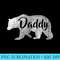 Mens Daddy Bear T Awesome Camping - Printable PNG Graphics - Stunning Sublimation Graphics