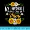 My Favorite People Call Me Mimi Flower Mother Day - Sublimation PNG Designs - High Resolution And Print-Ready Designs