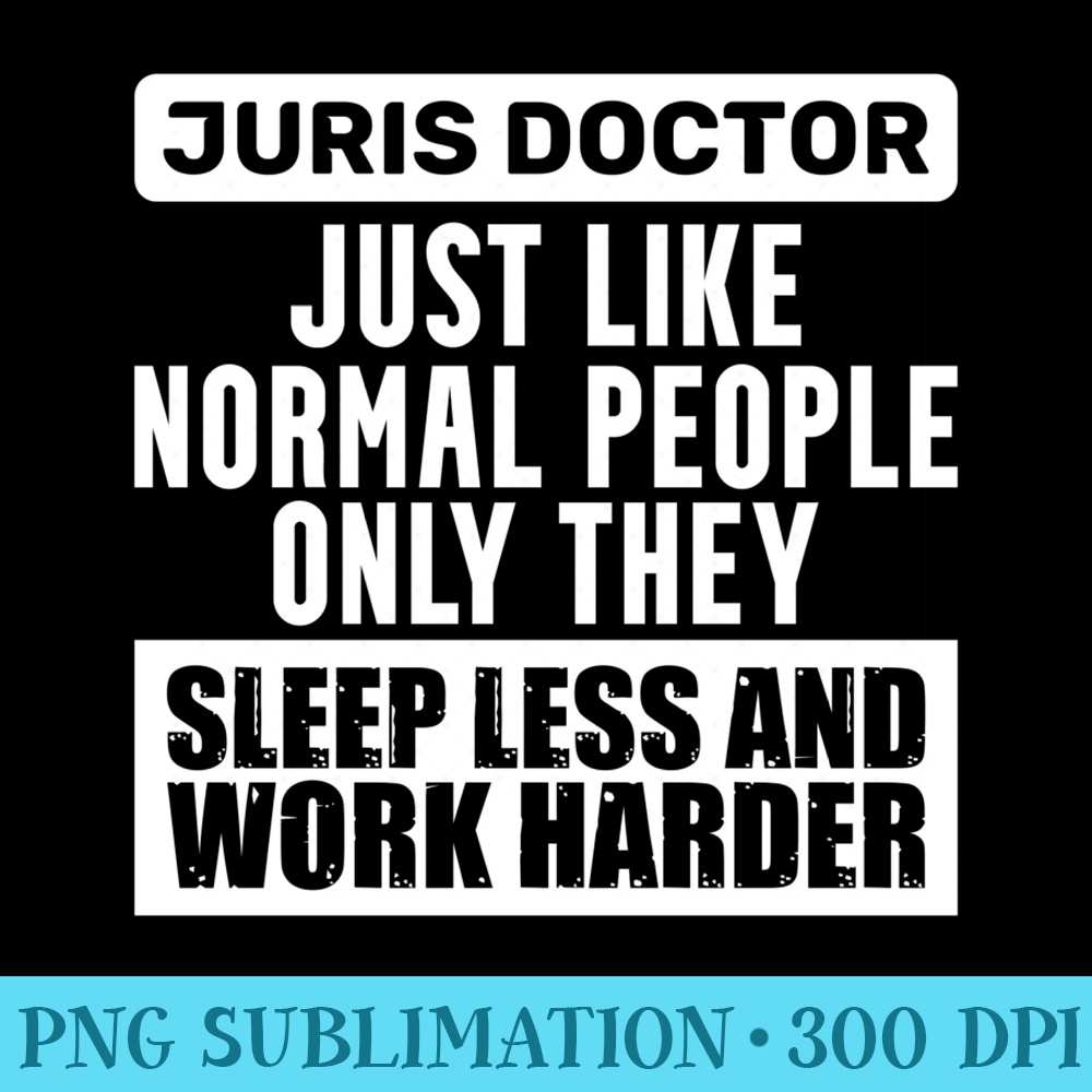 Bar Exam Juris Doctor Intellectual Law School Graduation Sweatshirt - PNG Art Files - Enhance Your Apparel with Stunning Detail