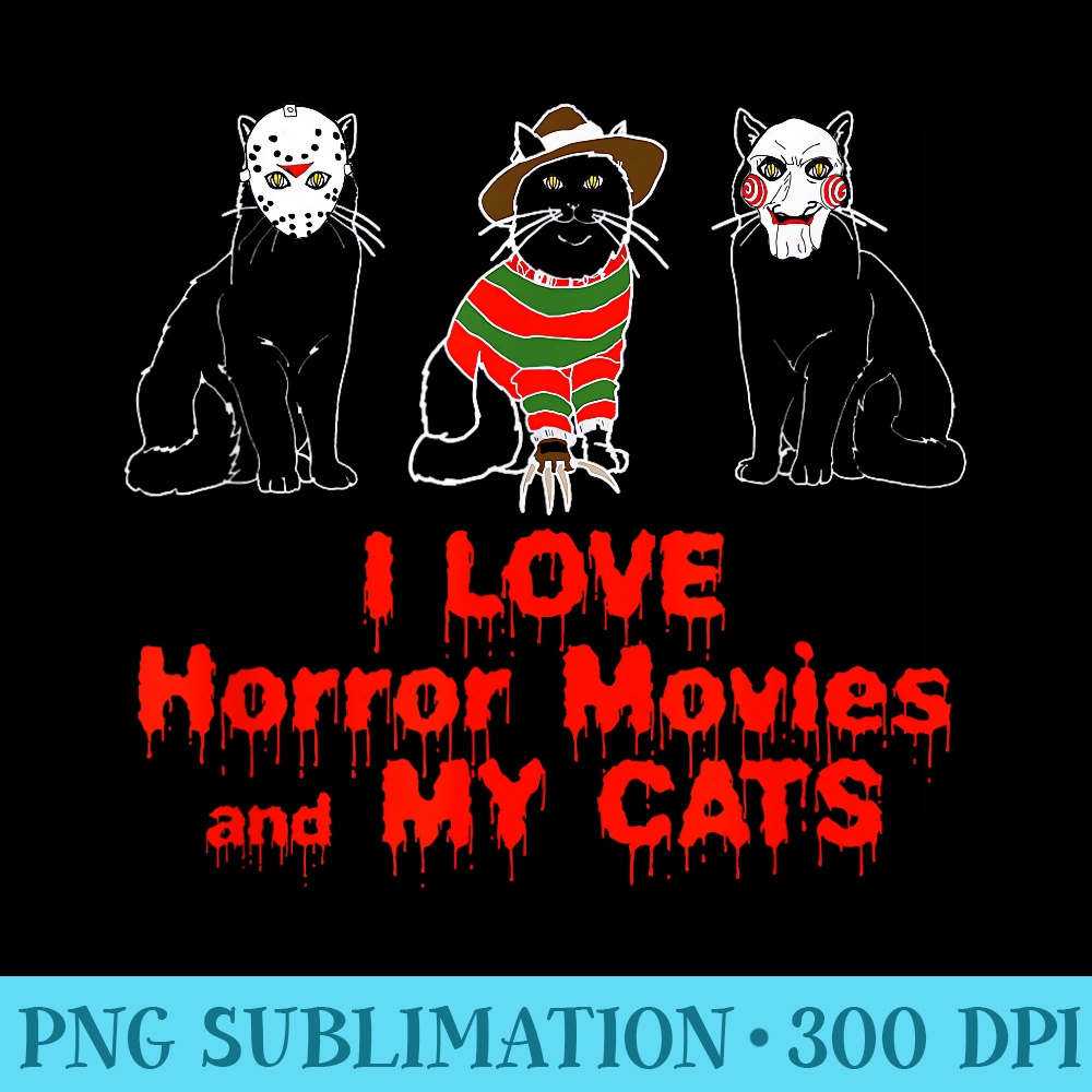 I Love Cats T Graphic Black Cat Horror Movie Tshirt - Printable PNG Images - Defying the Norms