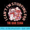 I Cant Im Studying For The Bar Exam Attorney Lawyer - Trendy PNG Designs - Eco Friendly And Sustainable Digital Products