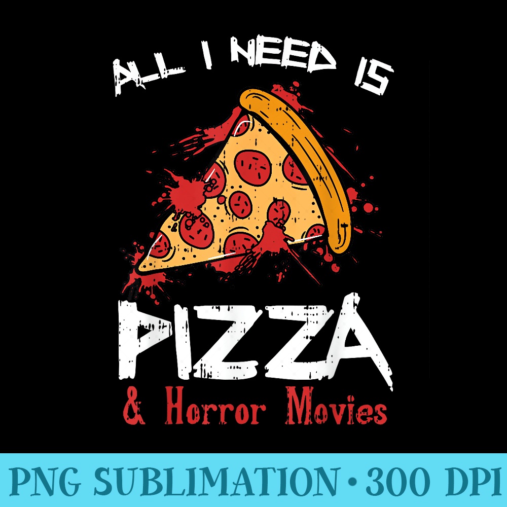 Bloody Pizza Horror Movies Funny Food Halloween - Printable PNG Graphics - Vibrant and Eye-Catching Typography