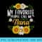 My Favorite People Call Me Nana Flower Mother Day - Trendy PNG Designs - Bring Your Designs to Life