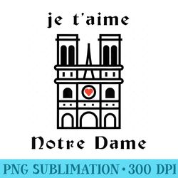je taime notre dame cathedral - png download website