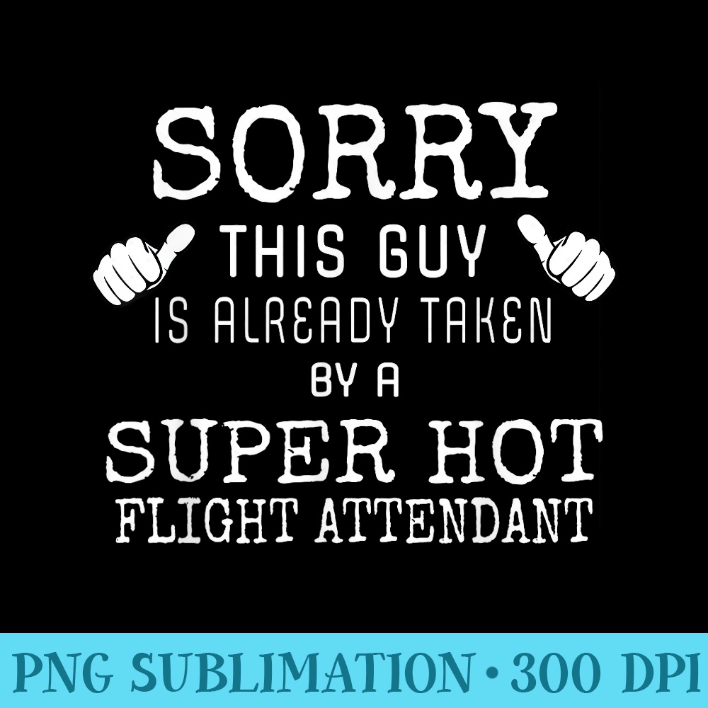Taken by a Super Hot Flight Attendant - PNG Download High Quality - Unique And Exclusive Designs