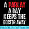 A Parlay A Day Keeps The Doctor Away Sports Betting Gambler - Shirt Clipart Free PNG - Capture Imagination with Every Detail