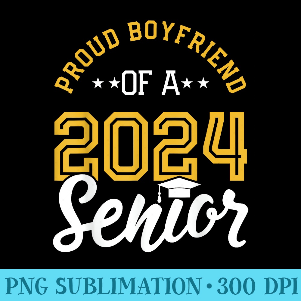 Class of 2024 Graduation Proud Senior friend 2024 Grad - High Resolution PNG Download - Bold & Eye-catching